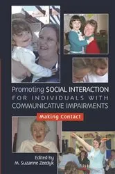 Book cover of Promoting Social Interaction for Individuals with Communicative Impairments by Suzanne Zeedyk