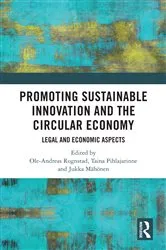 Book cover of Promoting Sustainable Innovation and the Circular Economy by Ole-Andreas Rognstad