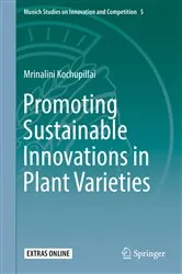 Book cover of Promoting Sustainable Innovations in Plant Varieties by Mrinalini Kochupillai