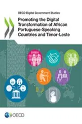 Book cover of Promoting the Digital Transformation of African Portuguese-Speaking Countries and Timor-Leste by OECD Publishing