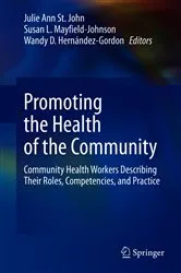 Book cover of Promoting the Health of the Community by Julie Ann St. John