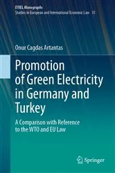 Book cover of Promotion of Green Electricity in Germany and Turkey by Onur Cagdas Artantas