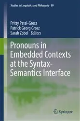 Book cover of Pronouns in Embedded Contexts at the Syntax-Semantics Interface by Pritty Patel-Grosz