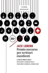 Book cover of Pronto soccorso per scrittori esordienti by Jack London