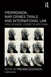 Book cover of Propaganda, War Crimes Trials and International Law by Unknown