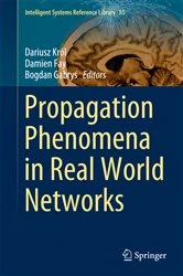 Book cover of Propagation Phenomena in Real World Networks by Dariusz Król
