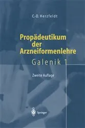 Book cover of Propädeutikum der Arzneiformenlehre (2nd ed.) by Claus-Dieter Herzfeldt