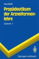 Book cover of PropÃ¤deutikum der Arzneiformenlehre by Claus-Dieter Herzfeldt