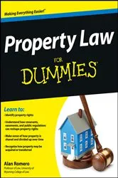 Book cover of Property Law For Dummies by Alan R. Romero