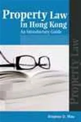 Book cover of Property Law in Hong Kong by Stephen D. Mau