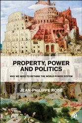 Book cover of Property, Power and Politics by Unknown