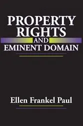 Book cover of Property Rights and Eminent Domain by Unknown