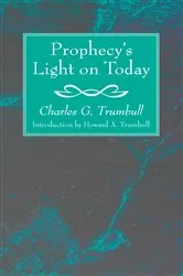 Book cover of Prophecy’s Light on Today by Unknown