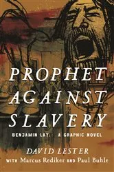 Book cover of Prophet Against Slavery by David Lester