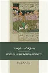 Book cover of Prophet al-Khidr by Irfan A. Omar