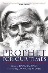 Book cover of Prophet for Our Times by David Lorimer