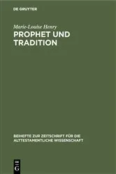 Book cover of Prophet und Tradition by Marie-Louise Henry