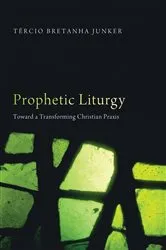 Book cover of Prophetic Liturgy by Unknown