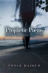 Book cover of Prophetic Poems by Vonce Dajour