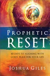 Book cover of Prophetic Reset by Joshua Giles