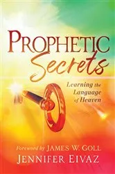 Book cover of Prophetic Secrets by Jennifer Eivaz