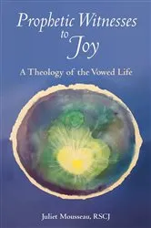 Book cover of Prophetic Witnesses to Joy by Juliet Mousseau