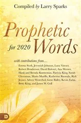 Book cover of Prophetic Words for 2020 by Larry Sparks