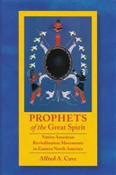 Book cover of Prophets of the Great Spirit by Unknown