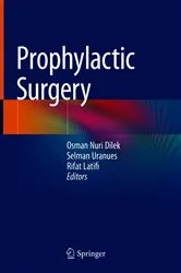 Book cover of Prophylactic Surgery by Osman Nuri Dilek