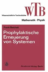 Book cover of Prophylaktische Erneuerung von Systemen by Frank Beichelt