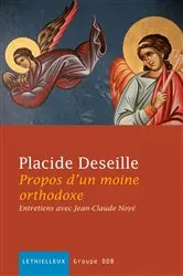 Book cover of Propos d'un moine orthodoxe by Placide Deseille