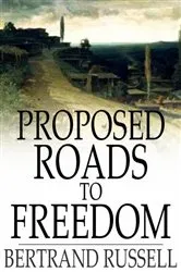 Book cover of Proposed Roads to Freedom by Unknown
