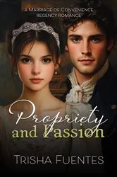 Book cover of Propriety and Passion by Fuentes