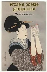 Book cover of Prose e poesie giapponesi by Paolo Bellezza Bellezza