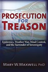 Book cover of Prosecution for Treason by Mary Maxwell
