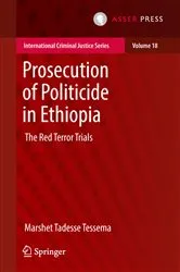Book cover of Prosecution of Politicide in Ethiopia by Marshet Tadesse Tessema