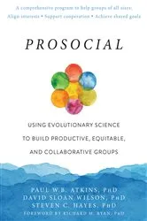 Book cover of Prosocial by Paul W.B. Atkins