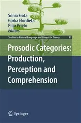 Book cover of Prosodic Categories: Production, Perception and Comprehension by Sónia Frota