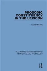 Book cover of Prosodic Constituency in the Lexicon by Sharon Inkelas