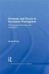 Book cover of Prosody and Focus in European Portuguese by Unknown