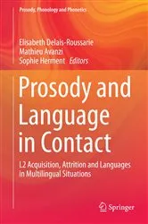 Book cover of Prosody and Language in Contact by Elisabeth Delais-Roussarie