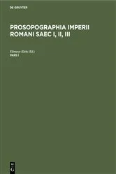 Book cover of Prosopographia Imperii Romani Saec I, II, III. Pars I by Elimarys Klebs