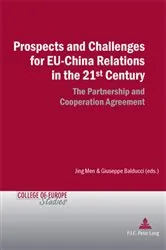 Book cover of Prospects and Challenges for EU-China Relations in the 21st Century by Inge Govaere