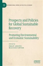Book cover of Prospects and Policies for Global Sustainable Recovery by Philip Arestis