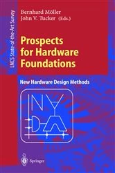 Book cover of Prospects for Hardware Foundations by Bernhard Möller