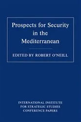 Book cover of Prospects for Security in the Mediterranean by Robert O'Neill