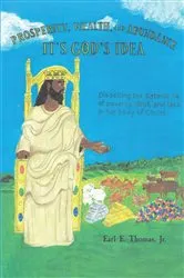 Book cover of Prosperity, Wealth, and Abundance by Earl E. Thomas