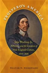 Book cover of Prospero's America by Walter W. Woodward