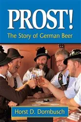 Book cover of Prost! by Horst D. Dornbusch