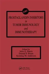 Book cover of Prostaglandin Inhibitors in Tumor Immunology and Immunotherapy by Jules E. Harris
